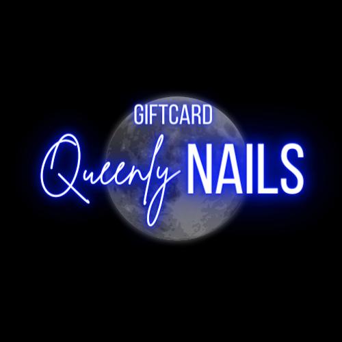 Queenly Nails Gift Card